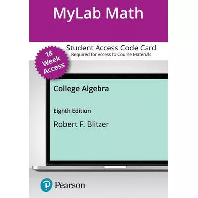 MyLab Math with Pearson eText for College Algebra Access Card (18Weeks)