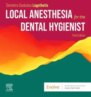 Local Anesthesia for the Dental Hygienist