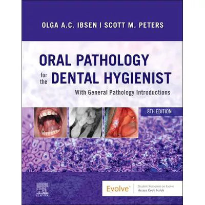 Oral Pathology for the Dental Hygienist E-Book : Oral Pathology for the Dental Hygienist E-Book