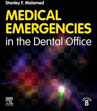 Medical Emergencies in the Dental Office E-Book : Medical Emergencies in the Dental Office E-Book