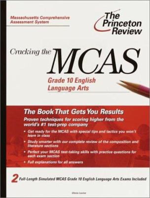 CRACKING THE MCAS 10TH GRADE C