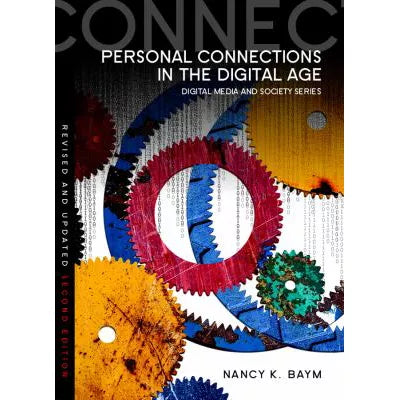 Personal Connections in the Digital Age