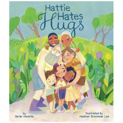 Hattie Hates Hugs