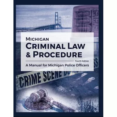 Michigan Criminal Law &amp; Procedure