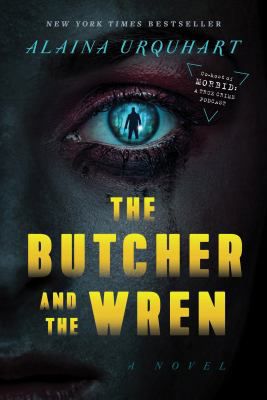 BUTCHER AND THE WREN